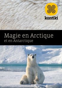 Magie en Arctique et en Antarctique 2026/27